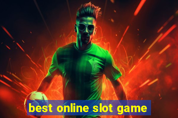 best online slot game