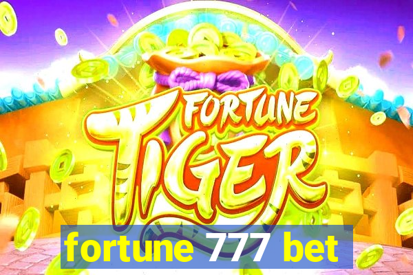 fortune 777 bet