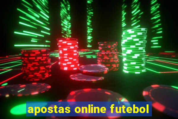 apostas online futebol