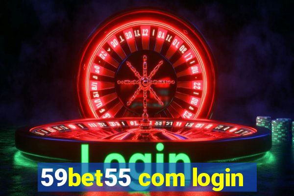 59bet55 com login