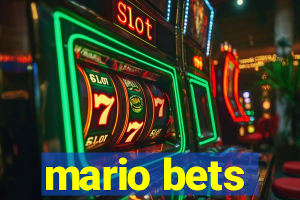 mario bets