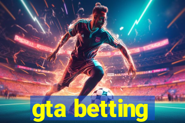 gta betting