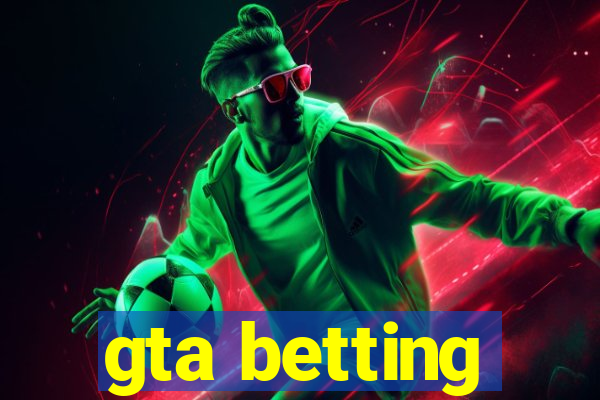 gta betting