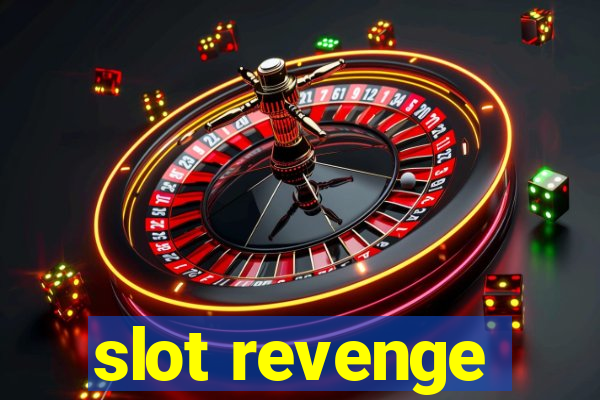 slot revenge