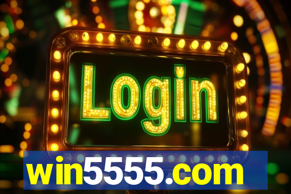 win5555.com