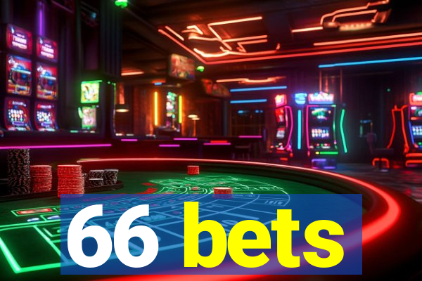 66 bets