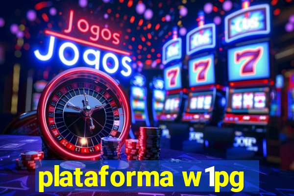 plataforma w1pg