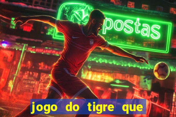 jogo do tigre que depositar 5 reais