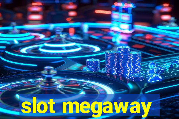 slot megaway