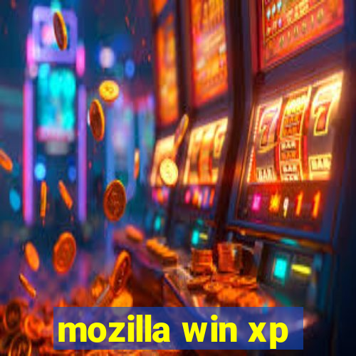 mozilla win xp