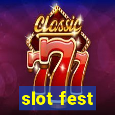 slot fest