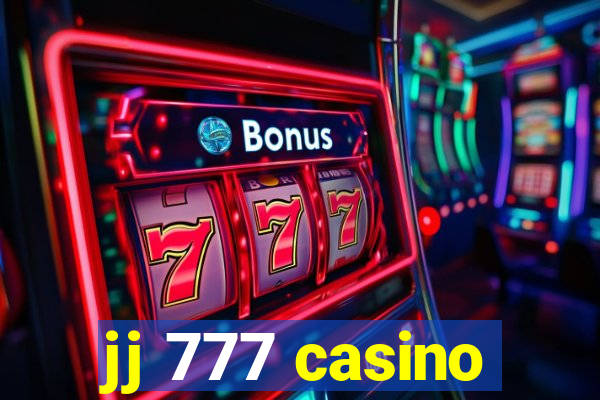 jj 777 casino