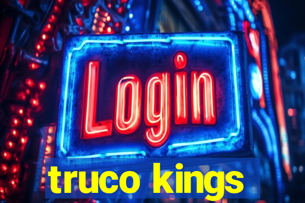 truco kings