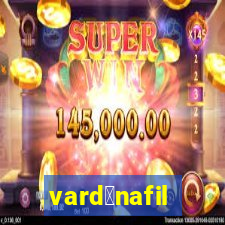 vard茅nafil