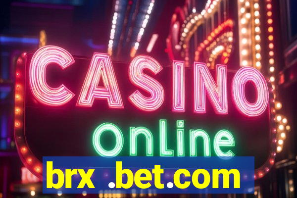 brx .bet.com