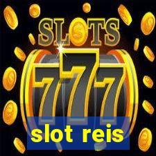 slot reis