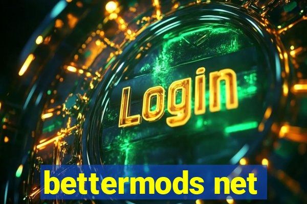 bettermods net