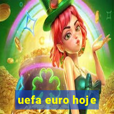 uefa euro hoje