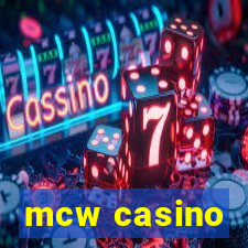 mcw casino