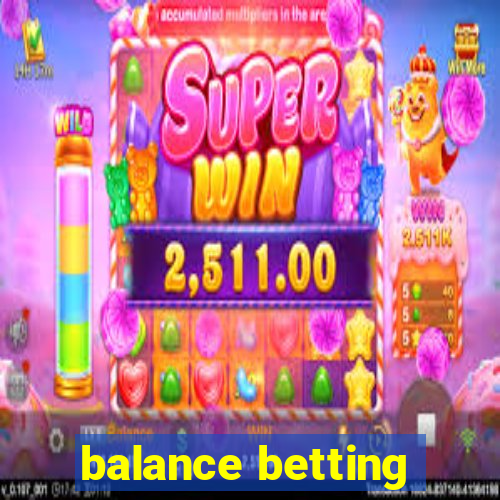 balance betting