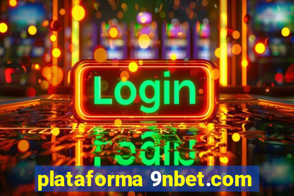 plataforma 9nbet.com