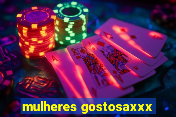 mulheres gostosaxxx