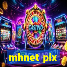 mhnet pix