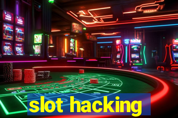 slot hacking