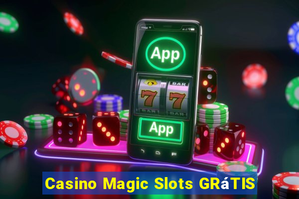 Casino Magic Slots GRáTIS