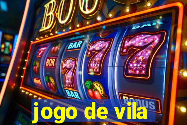 jogo de vila