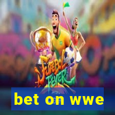 bet on wwe