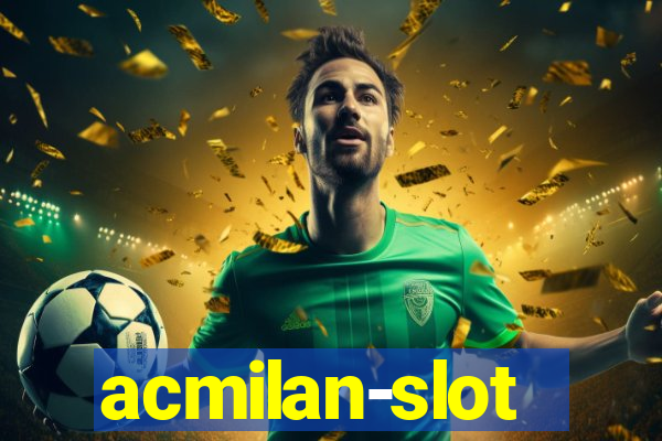 acmilan-slot