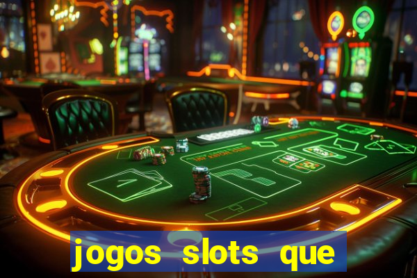 jogos slots que pagam de verdade