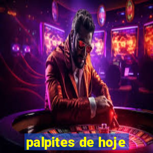 palpites de hoje