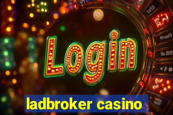 ladbroker casino