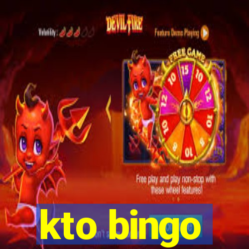 kto bingo