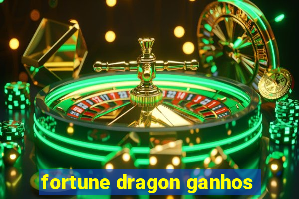 fortune dragon ganhos