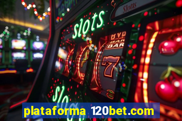 plataforma 120bet.com