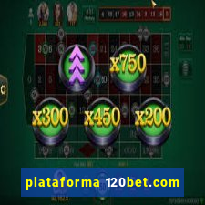 plataforma 120bet.com