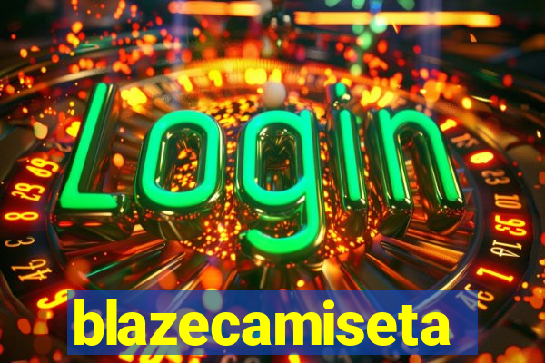 blazecamiseta