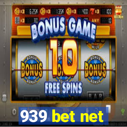 939 bet net