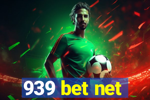 939 bet net