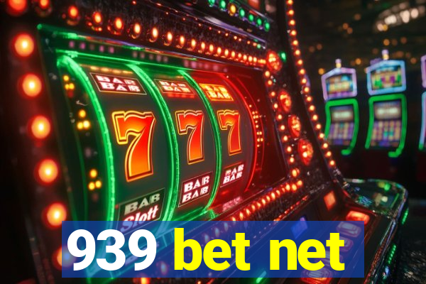 939 bet net