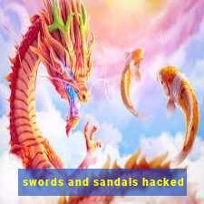 swords and sandals hacked