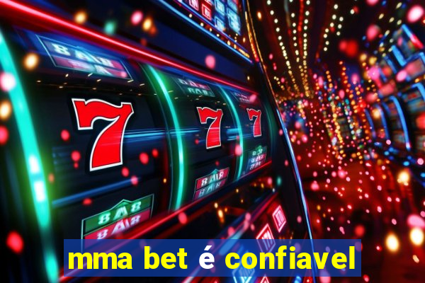 mma bet é confiavel