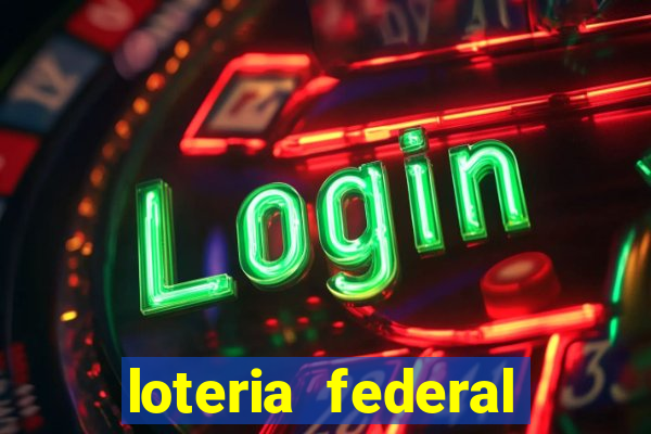 loteria federal giga sena