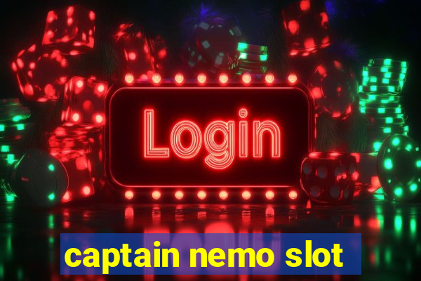 captain nemo slot