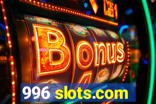 996 slots.com