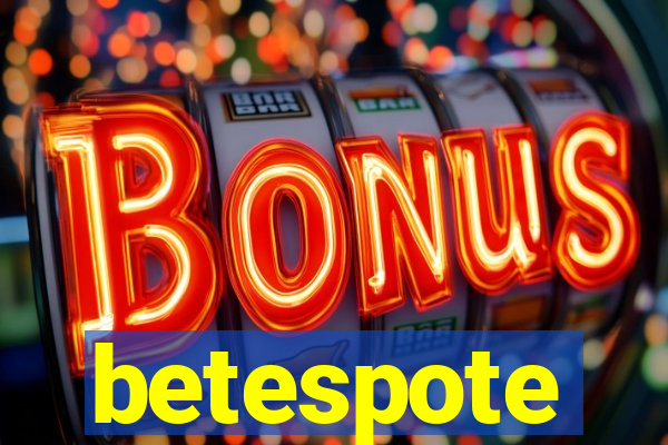 betespote