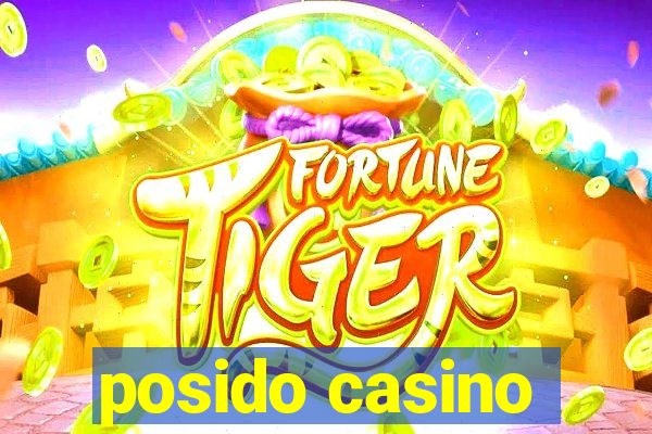 posido casino